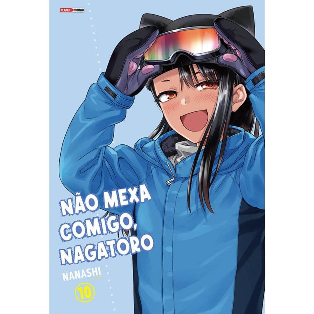 Não Mexa Comigo, Nagatoro 10