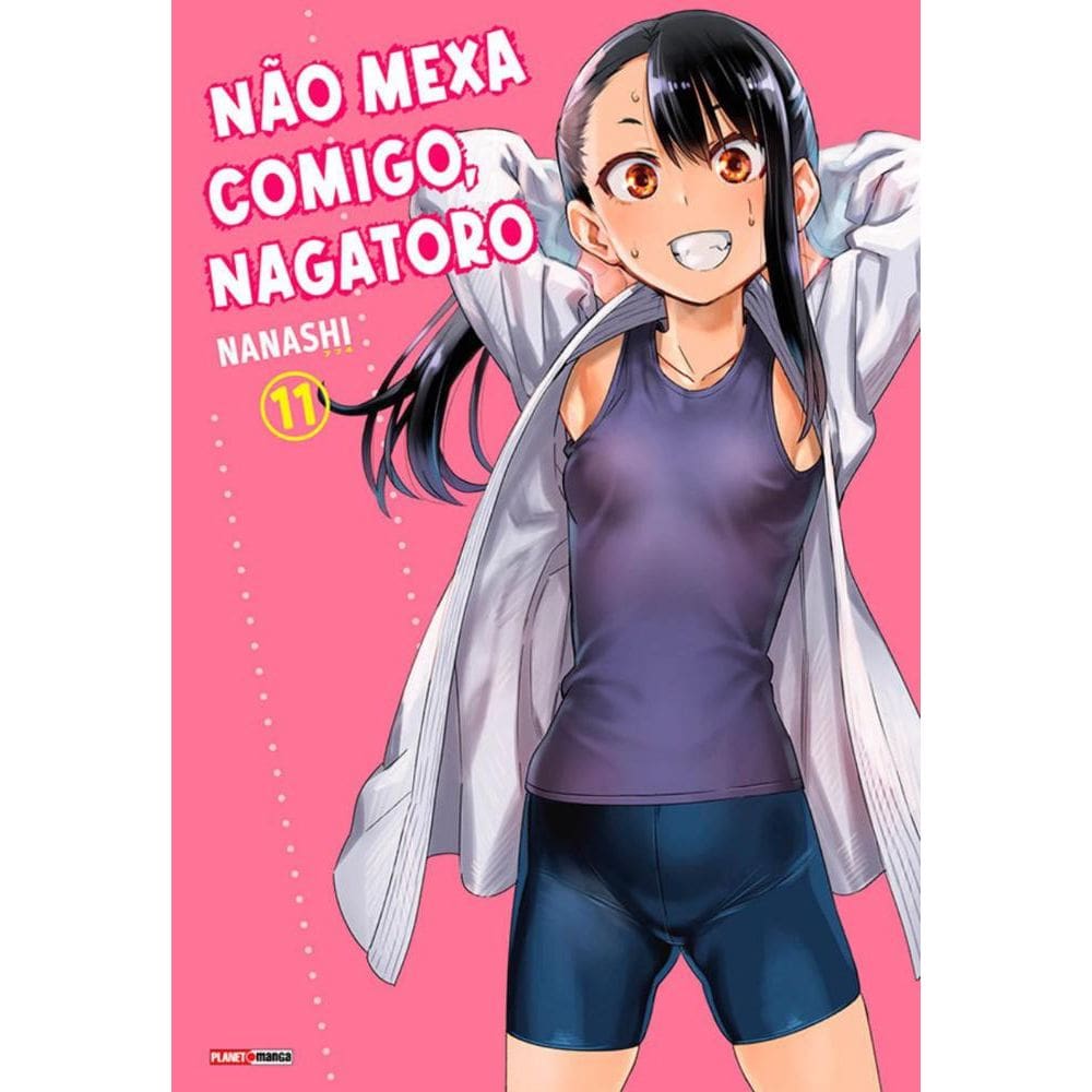 Não Mexa Comigo, Nagatoro 11