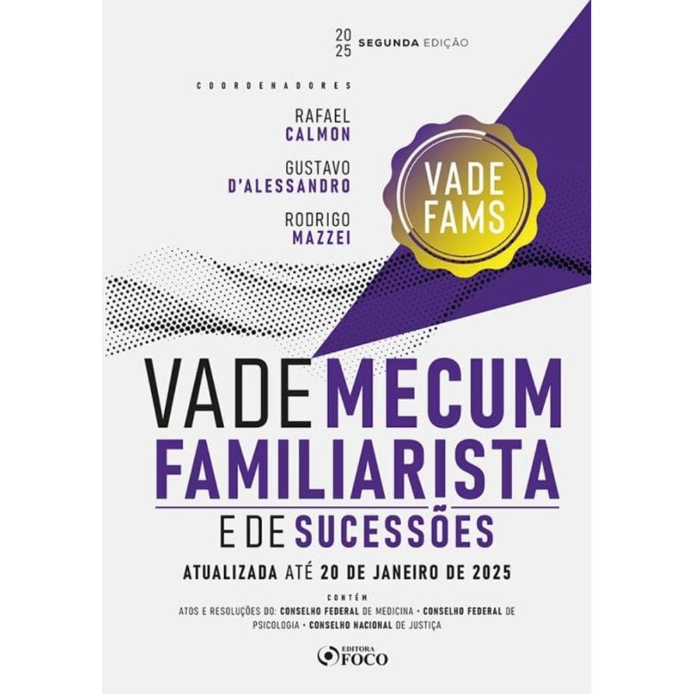 Vade Mecum Familiarista E De Sucessões - 2ª Ed - 2025