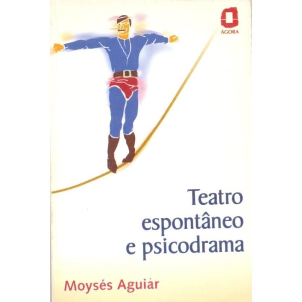 Teatro Espontaneo E Psicodrama