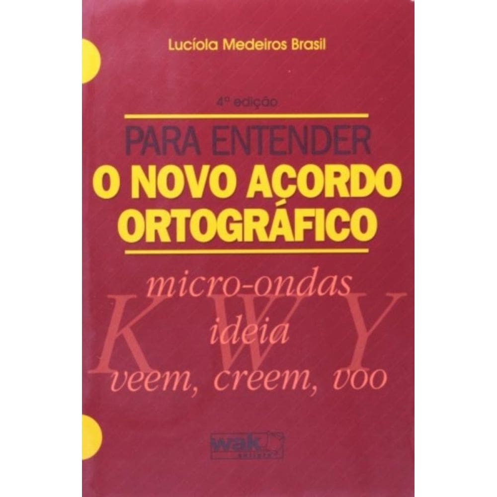 Para Entender O Novo Acordo Ortografico