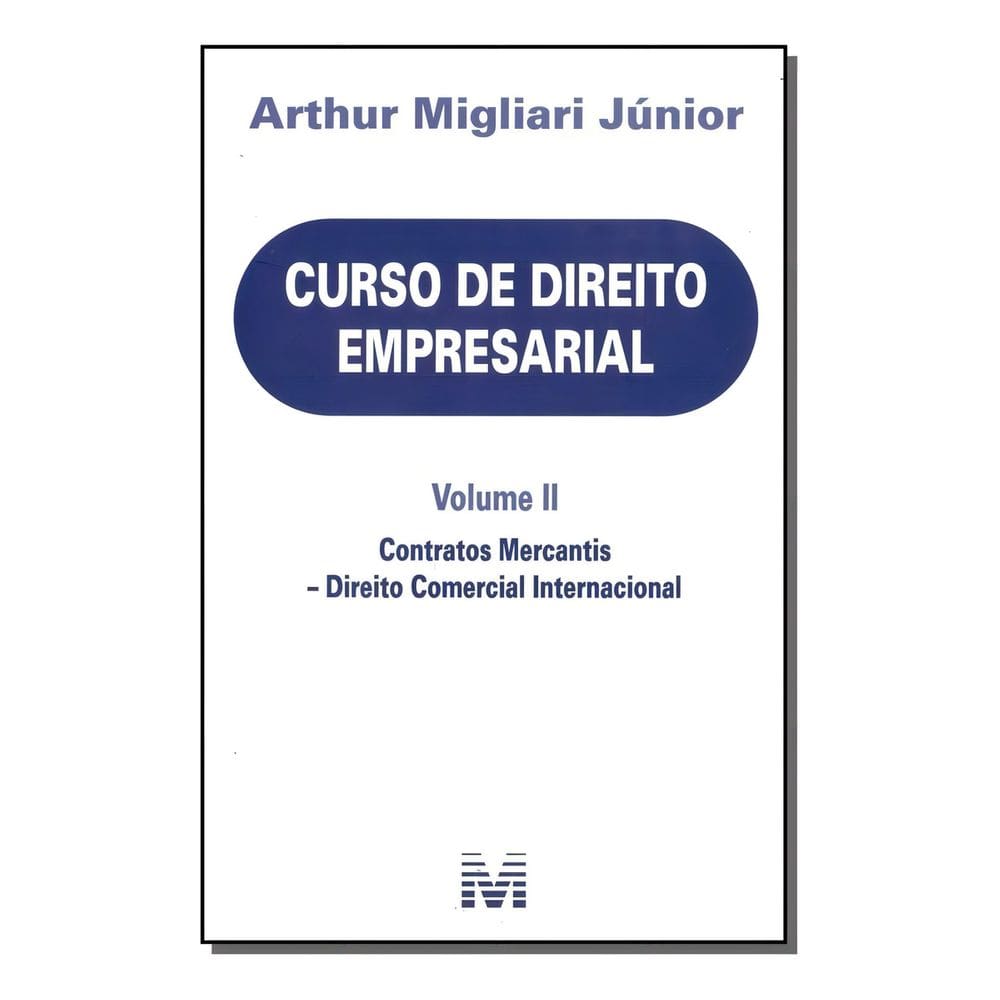 Curso de Direito Empresarial - Volume II- 01Ed/18