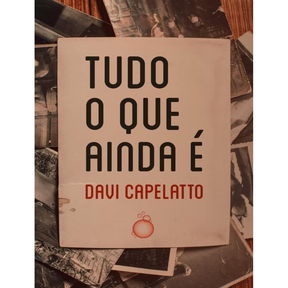 Tudo O Que Ainda E