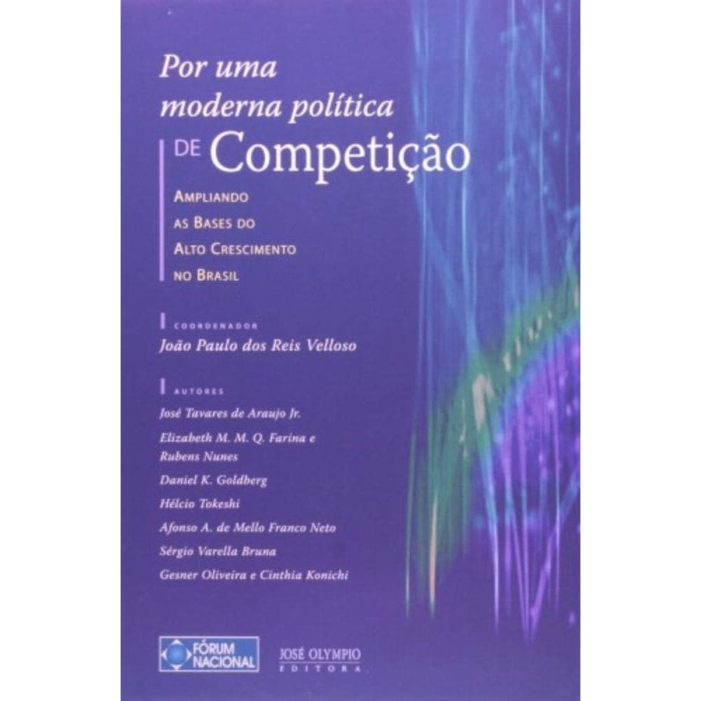 Por Uma Moderna Política De Competição