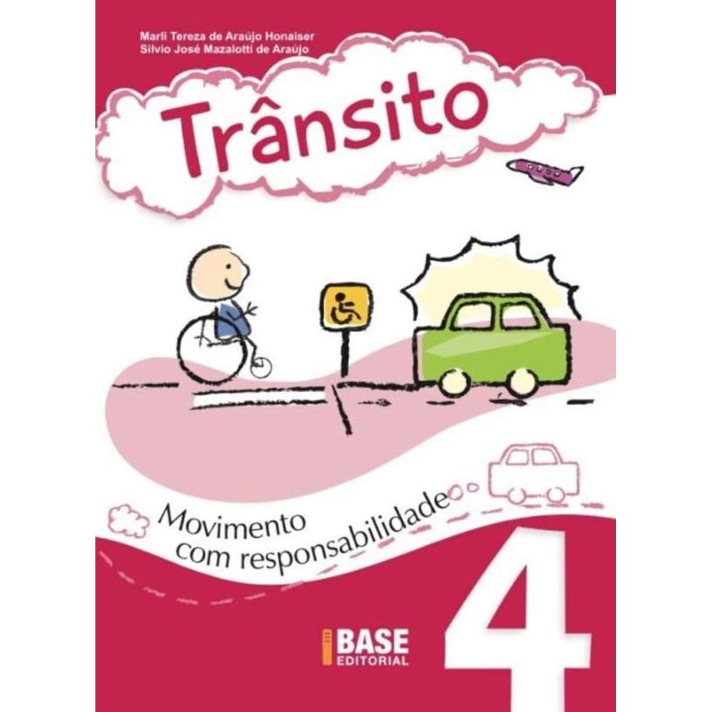 Trânsito Vol.4 - Movimento Com Responsabilidade