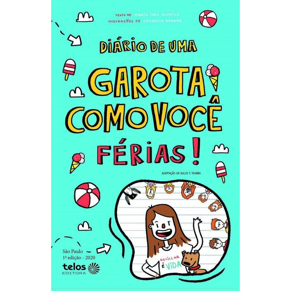 Zz-diario De Uma Garota Como Voce Ferias