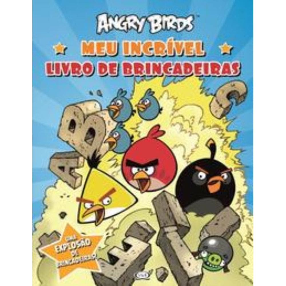Angry Birds: Meu Incrivel Livro De Brincadeiras
