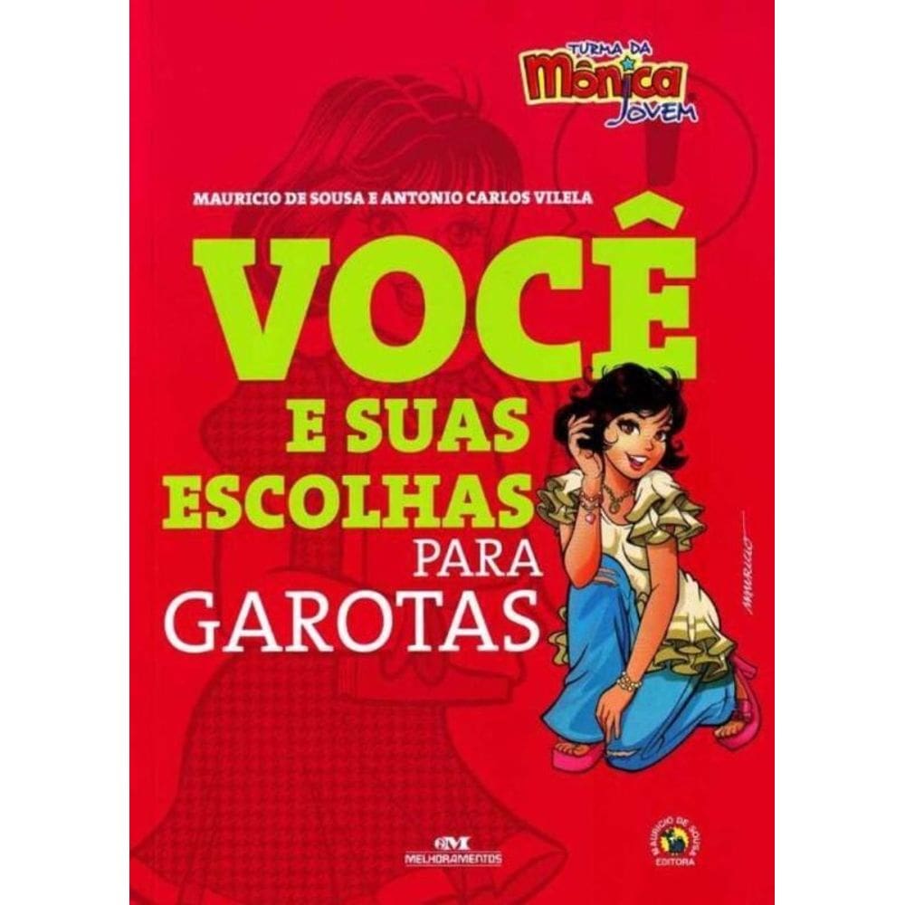 Voce e Suas Escolhas Para Garotas