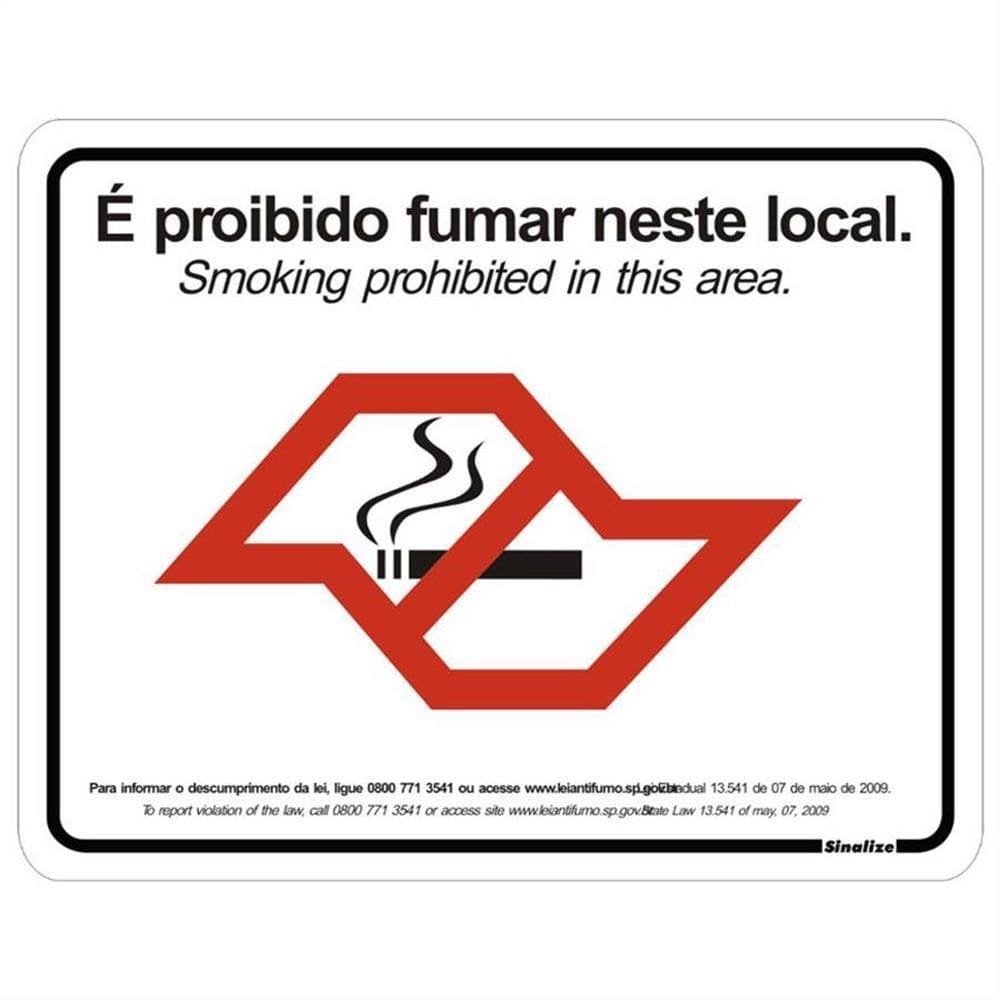 Placa poliest.proibido fumar lei estadua - 280SP - SINALIZE