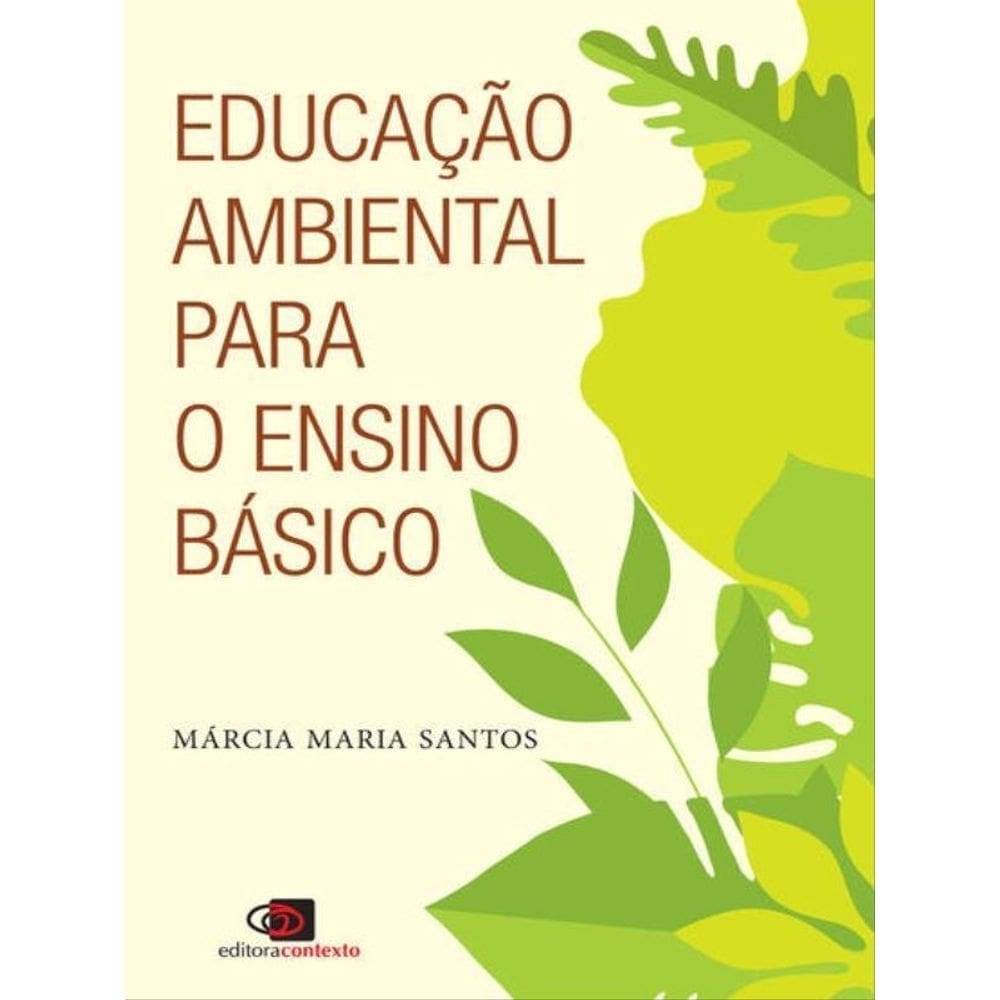 Educação Ambiental Para O Ensino Básico