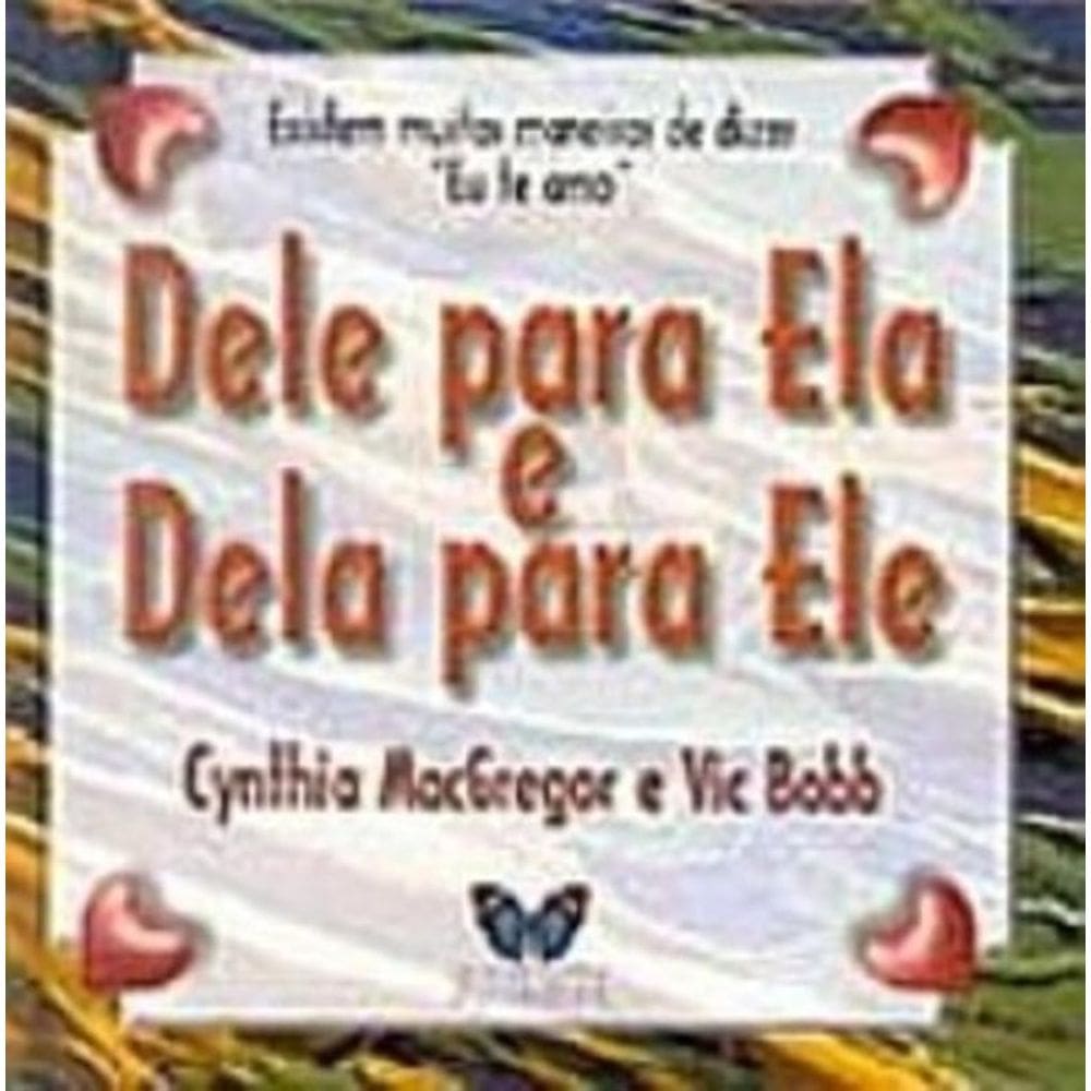 Dele Para Ela E Dela Para Ele