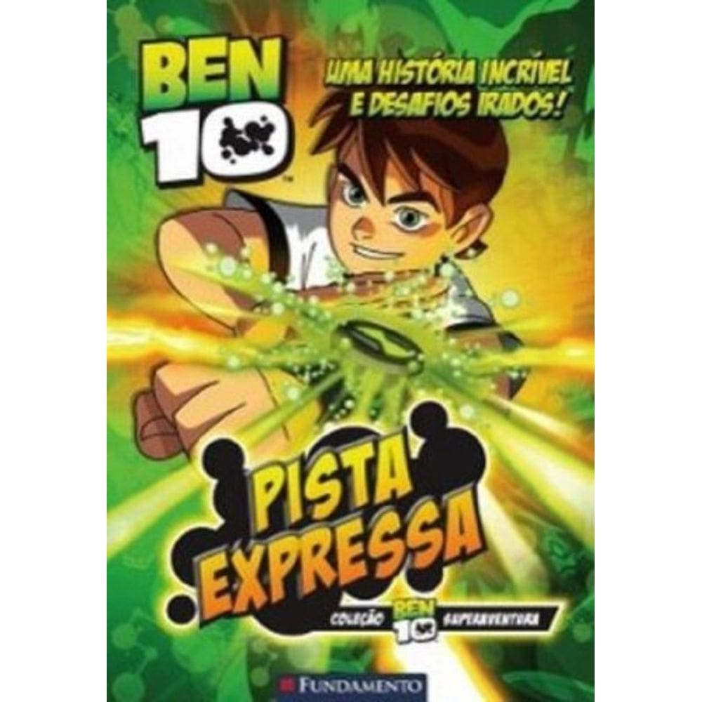 Ben : Pista Expressa