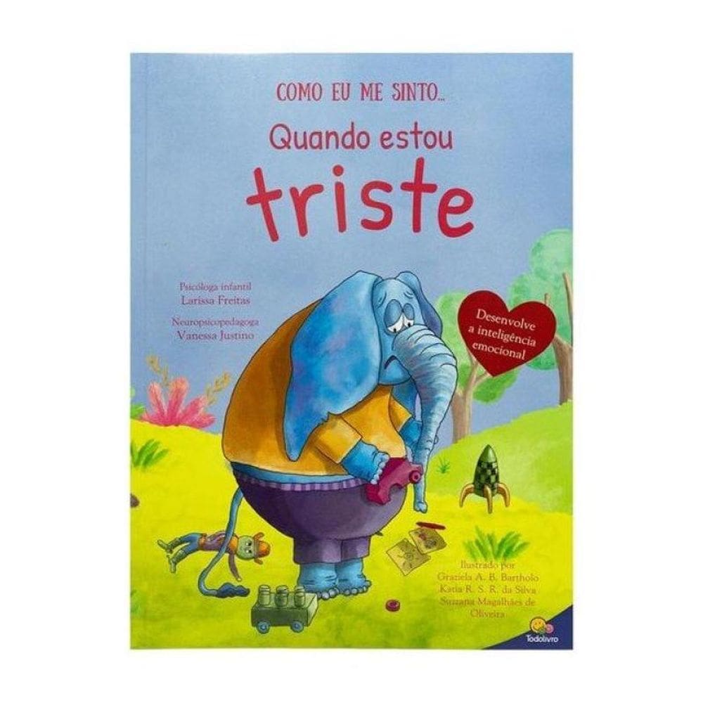 Como Eu Me Sinto Ii: Quando Estou Triste