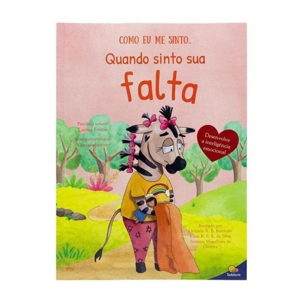 Como Eu Me Sinto Ii: Quando Sinto Sua Falta