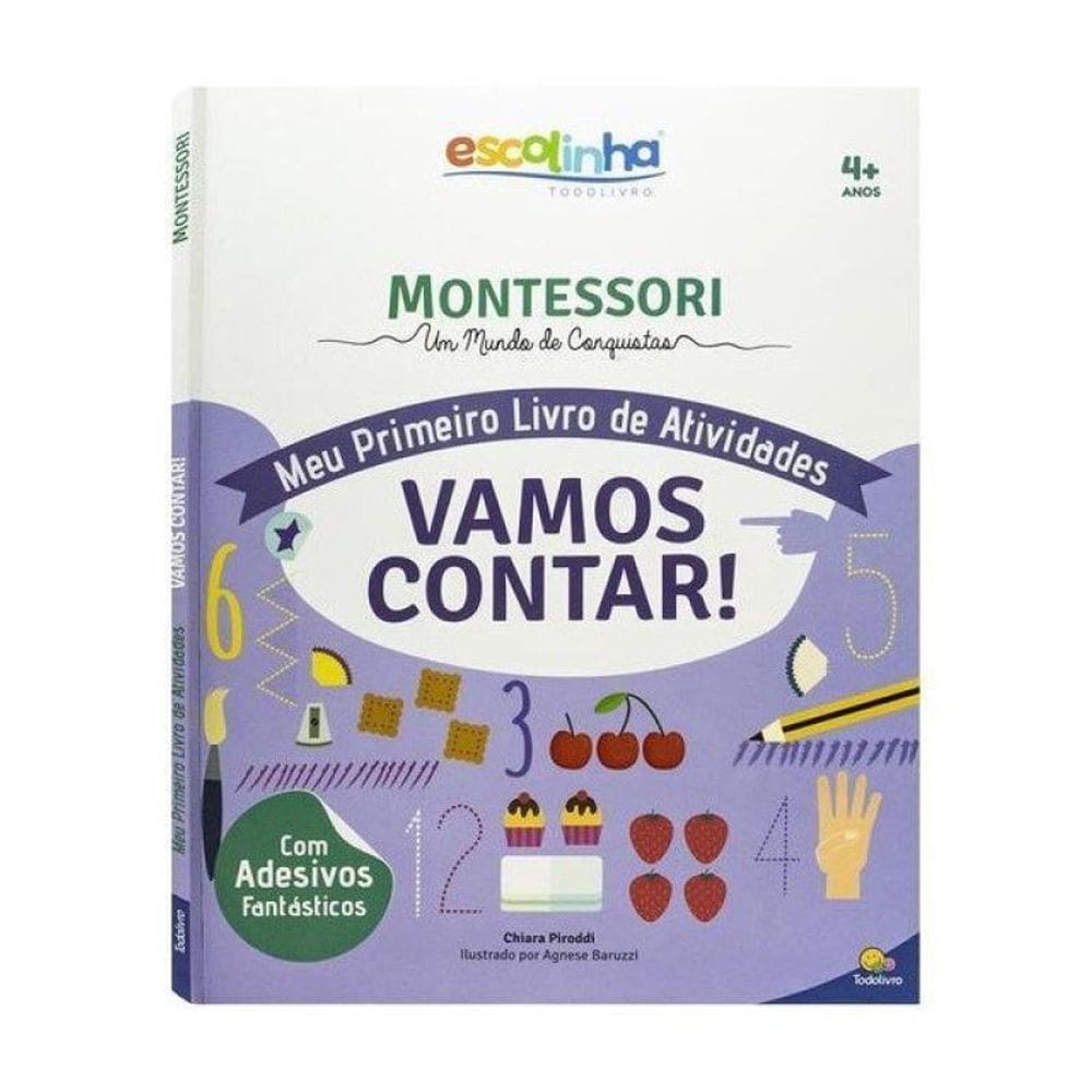 Escolinha Montessori Meu P Livro Atividades: Vamos Contar!