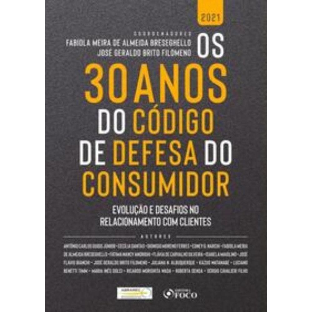 Os 30 Anos Do Código De Defesa Do Consumidor: Evolução E Desafios No Relacionamento Com Clientes - 1