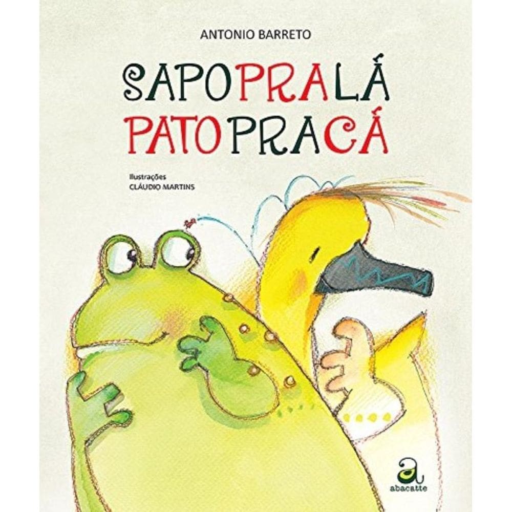 Sapo Pra La Pato Pra Ca