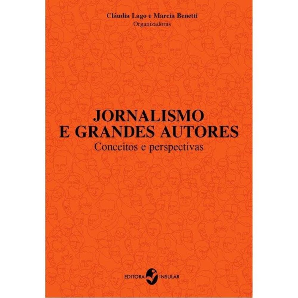 Jornalismo E Grandes Autores