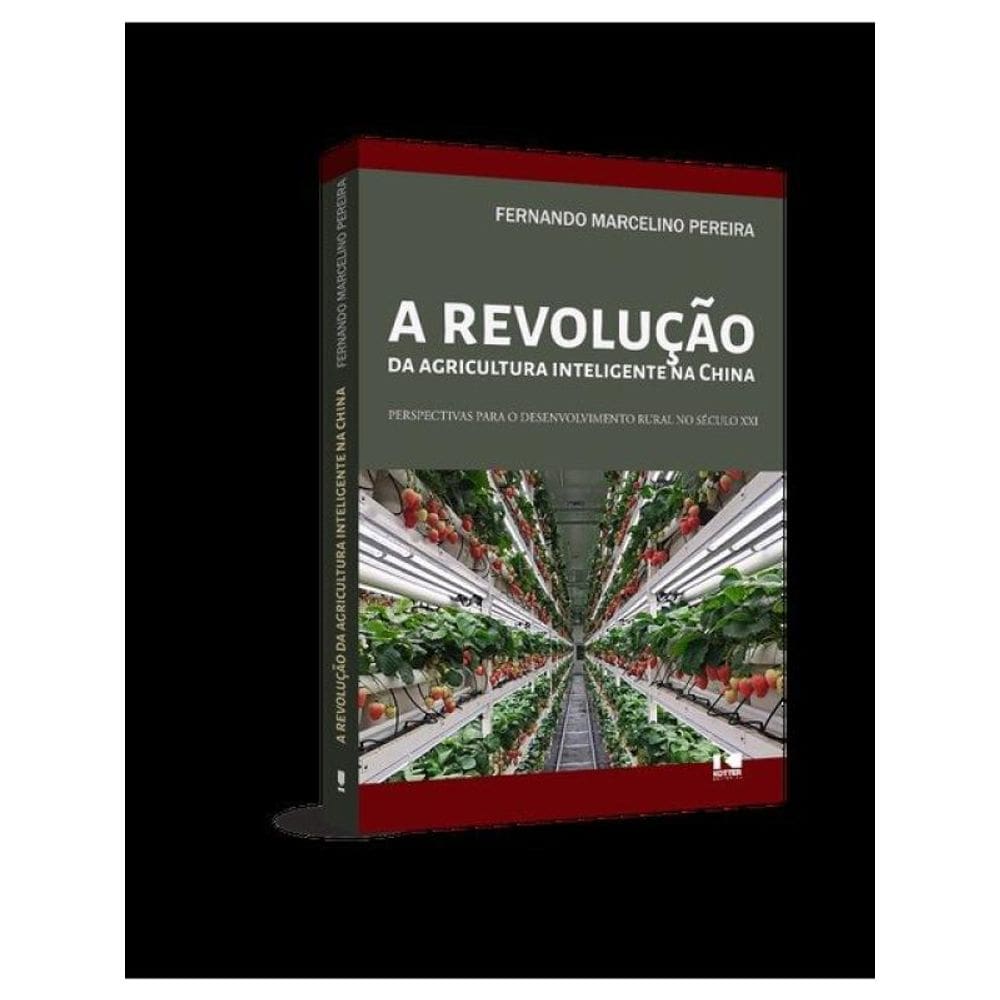 A Revolução Da Agricultura Inteligente Na China