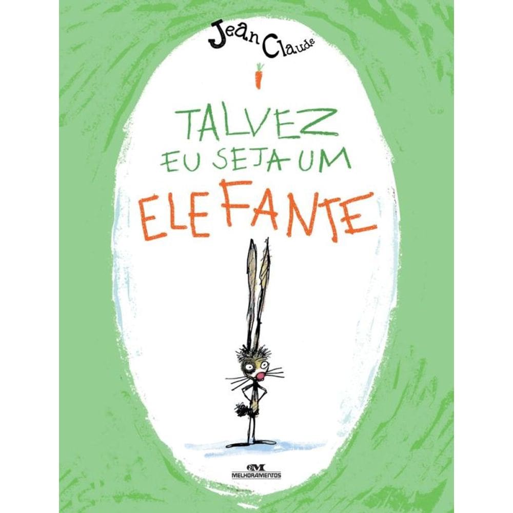 Talvez Eu Seja um Elefante
