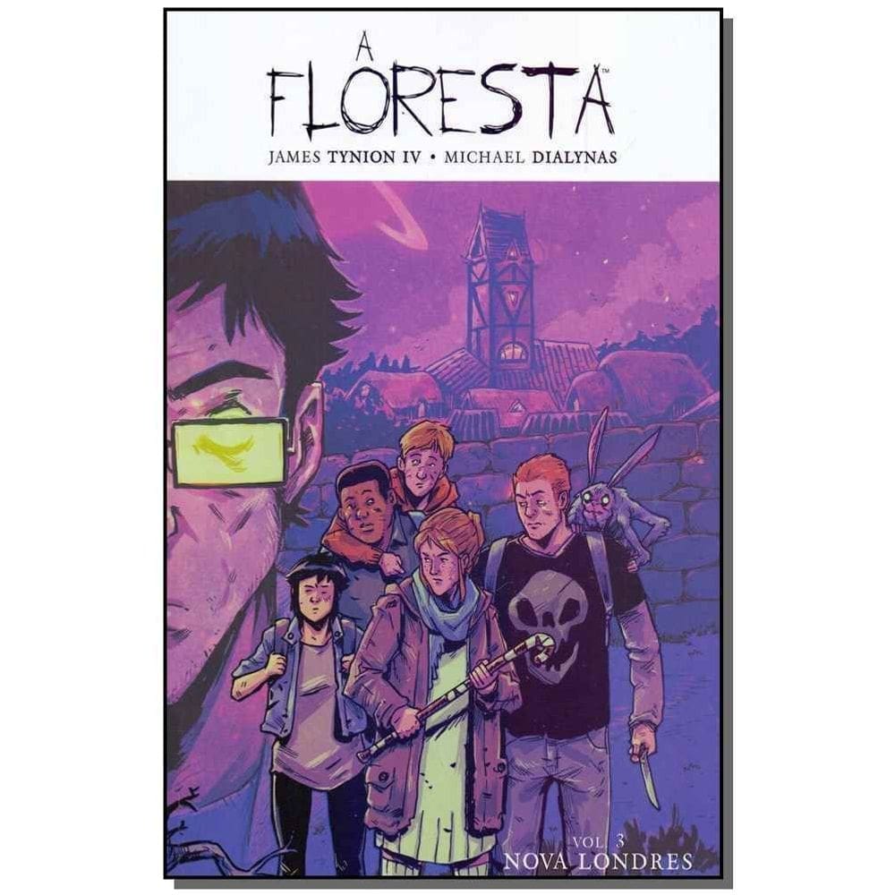 Floresta, A - Vol. 03 - Nova Londres