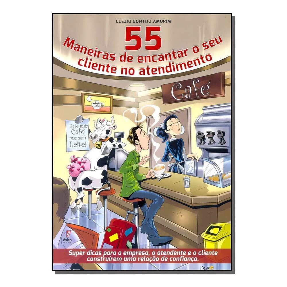 55 Maneiras de Encantar o Seu Cliente no Atendimento