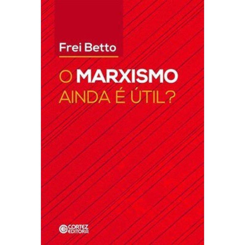 Marxismo Ainda É Útil? (O)