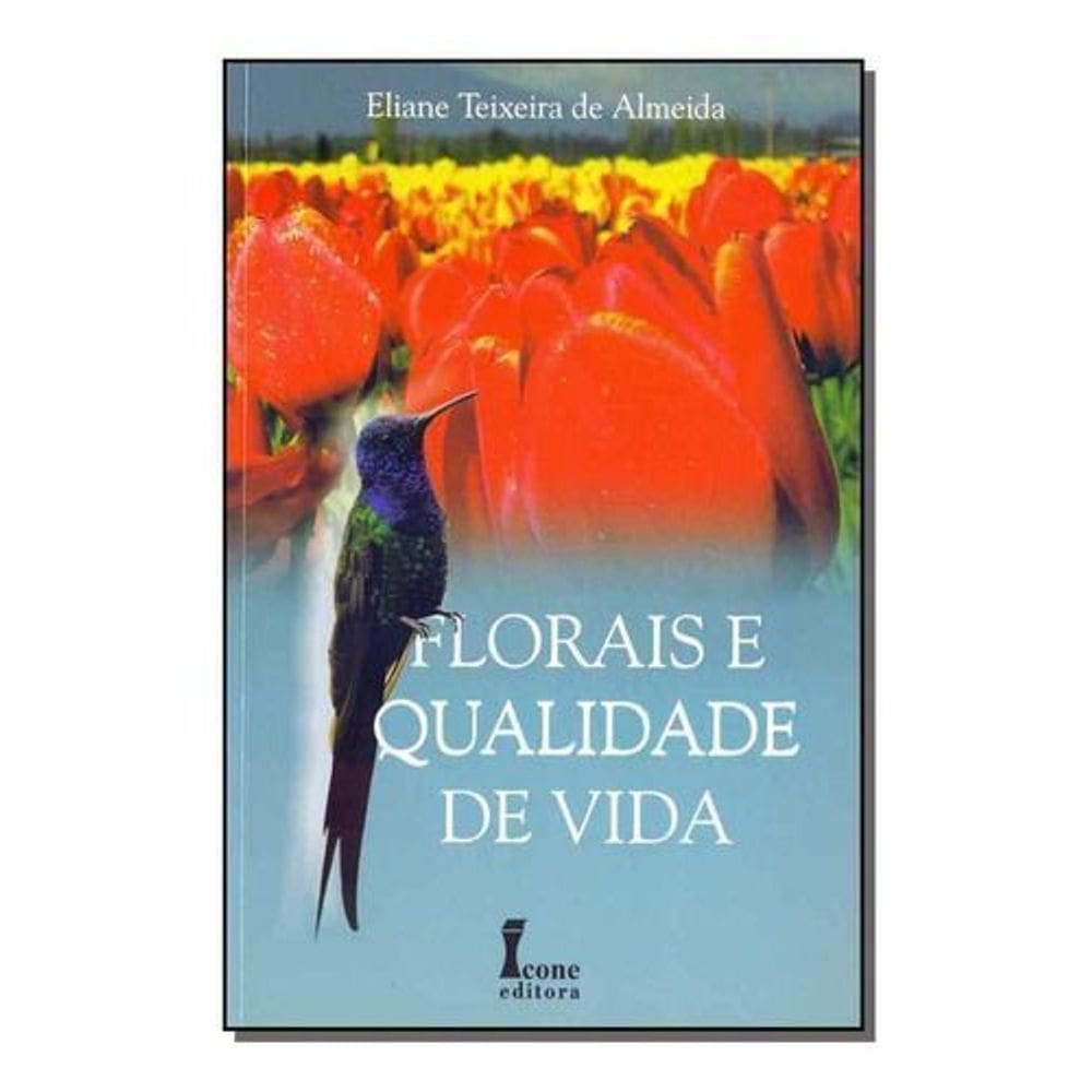 Florais e Qualidade de Vida