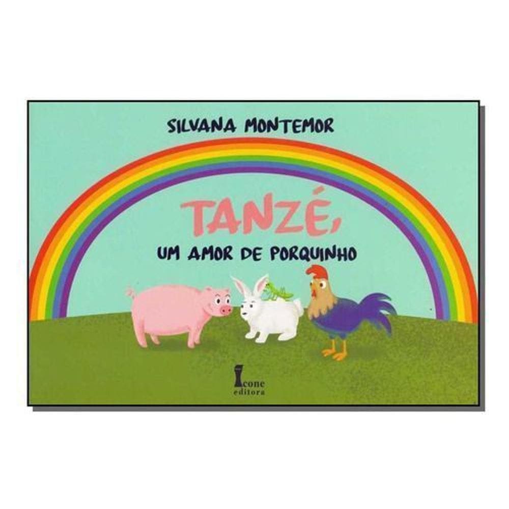 Tanzé, Um Amor de Porquinho