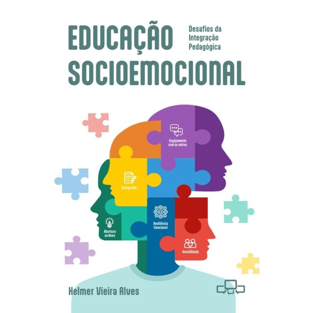 Educação socioemocional: Desafios da Integração pedagógica