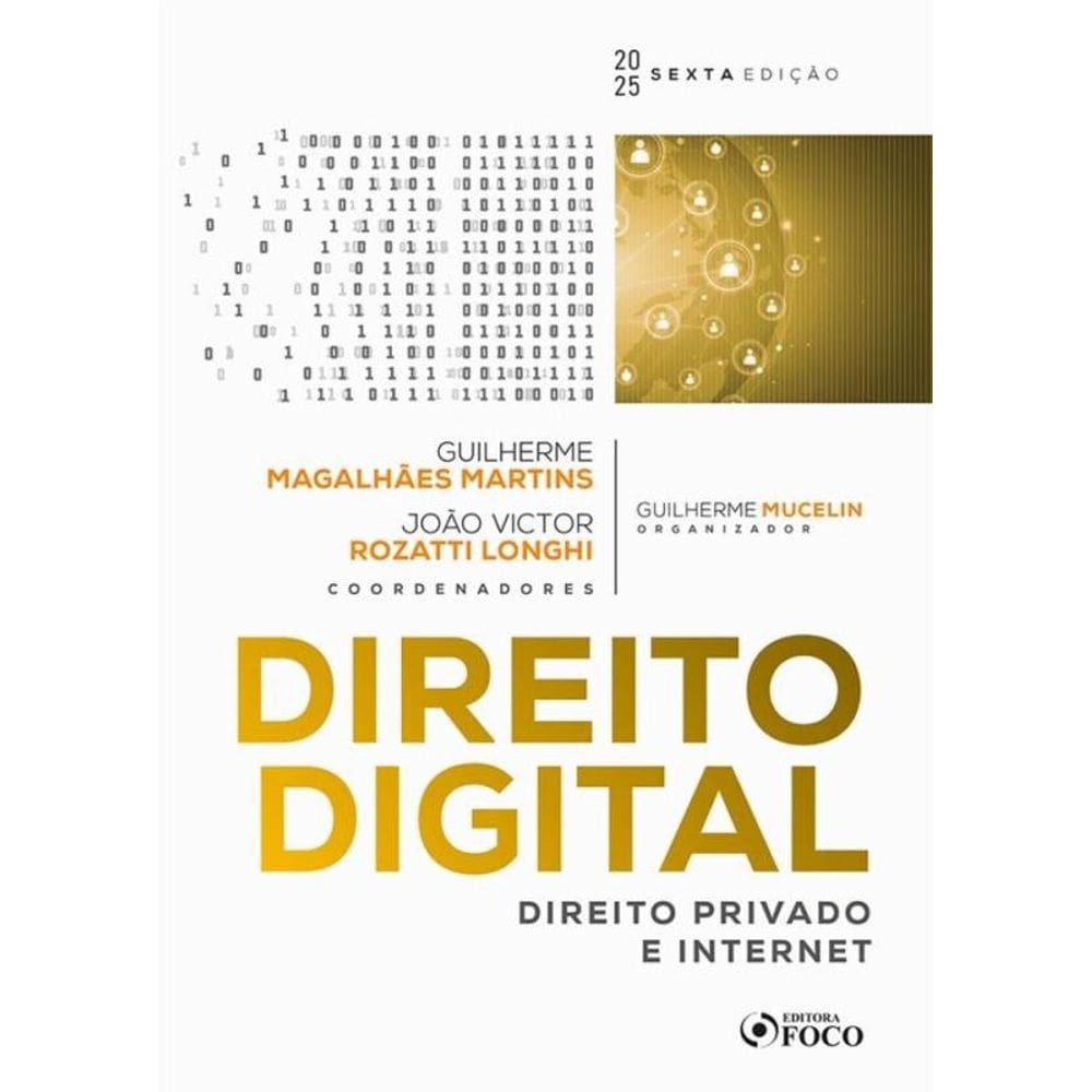 Direito Digital : Direito Privado E Internet - 6ª Ed 2025