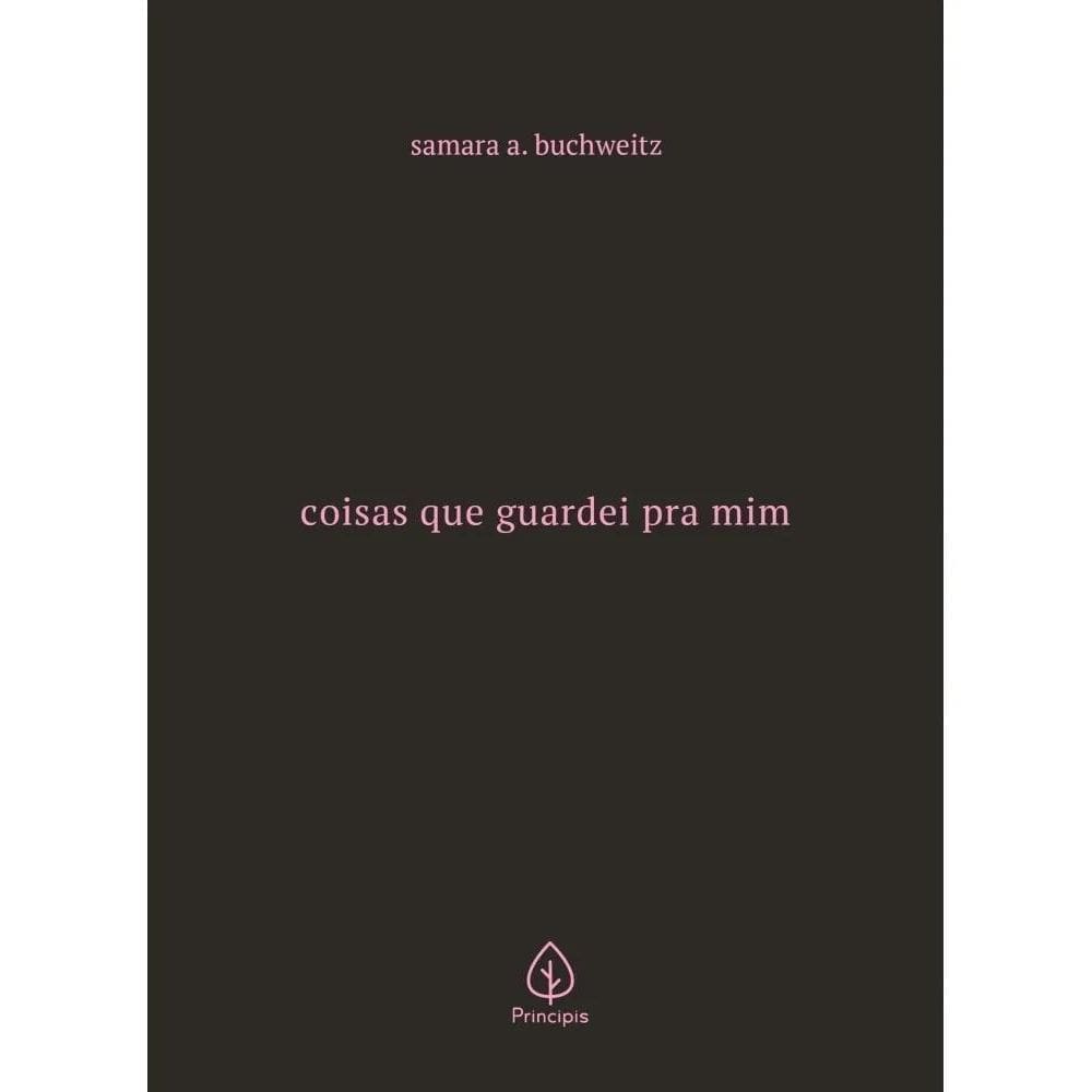 3X Coisas Que Guardei Pra Mim, De A. Buchweitz, Samara. Edit
