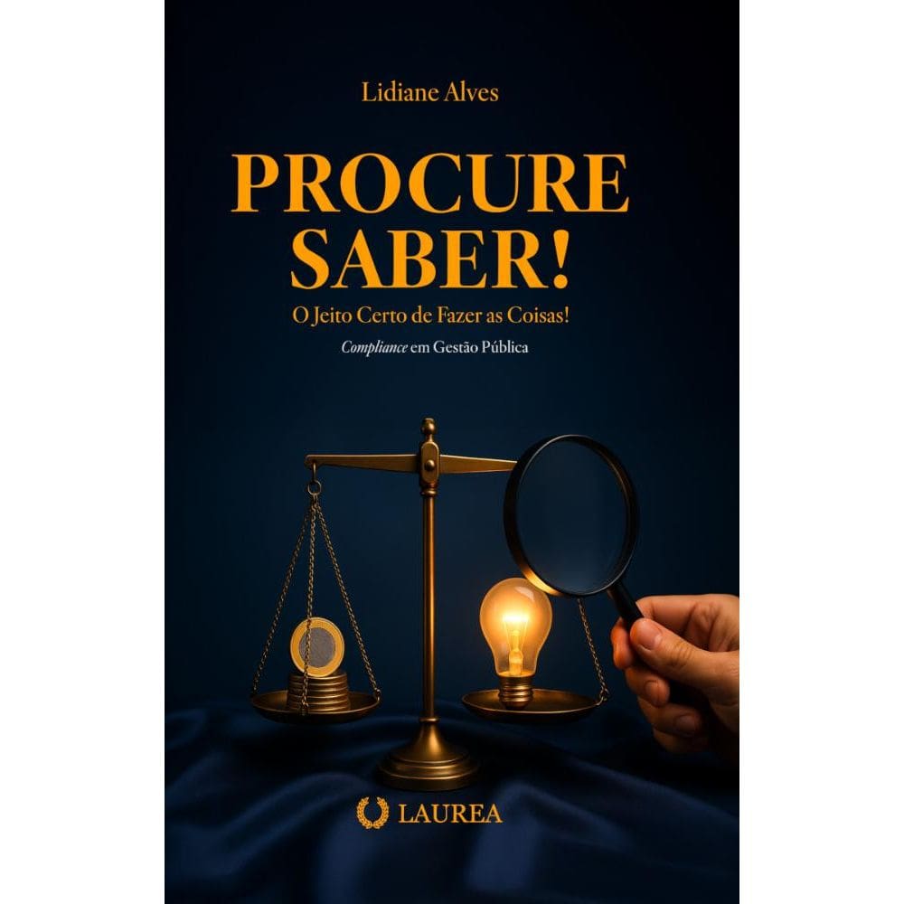 Procure Saber!: O jeito certo de fazer as coisas!