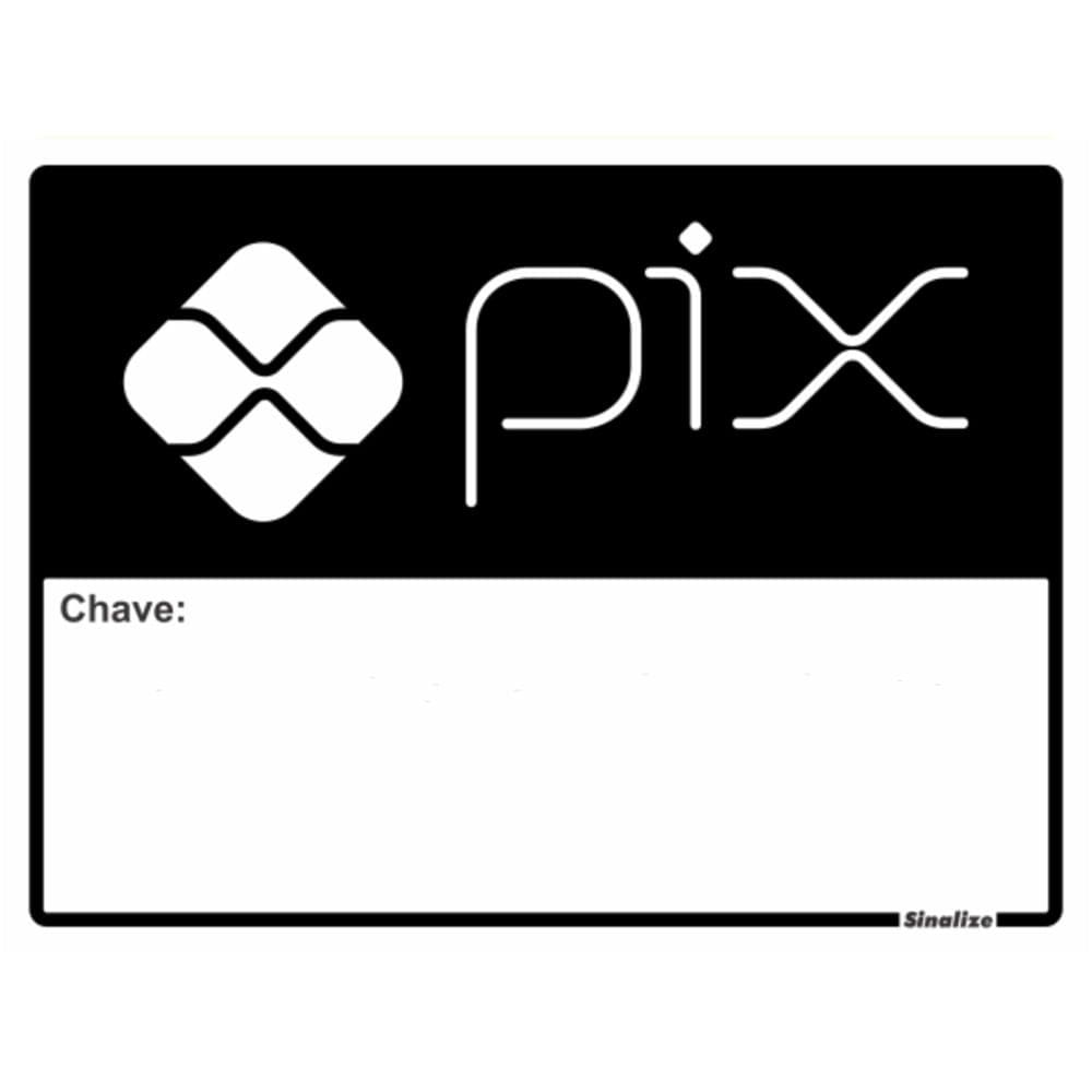 Placa em Poliestireno 15x20cm Senha Pix - 220CD - SINALIZE