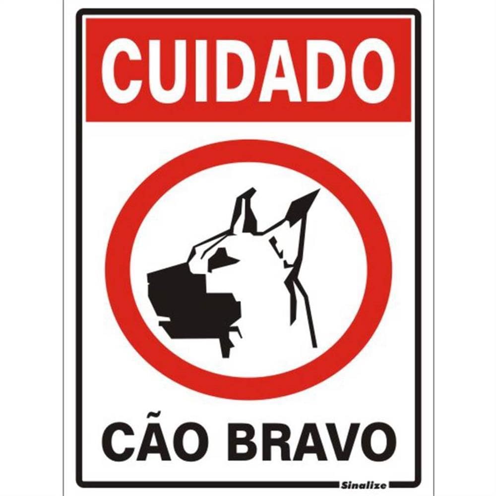 Placa de Poliestireno Auto-Adesiva 20x30cm Cuidado Cão Bravo - 250 AH - SINALIZE