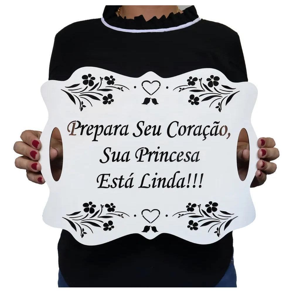 Placa Casamento Entrada De Igreja Noiva Prepare Seu Coração