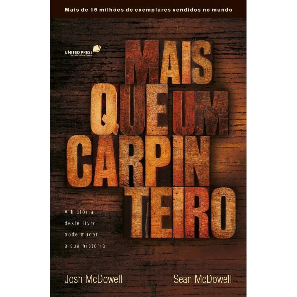 3X Mais Que Um Carpinteiro: A História Deste Livro Pode Muda