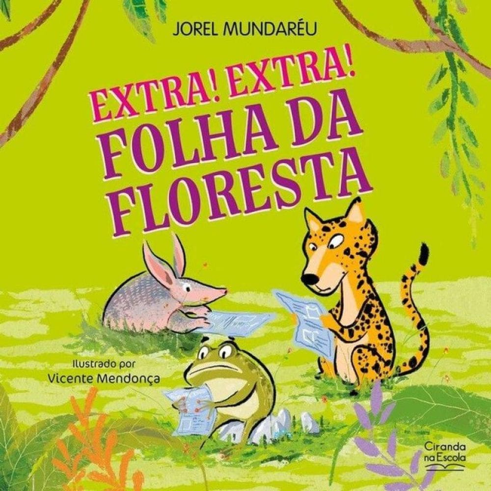 Extra! Extra! Folha Da Floresta