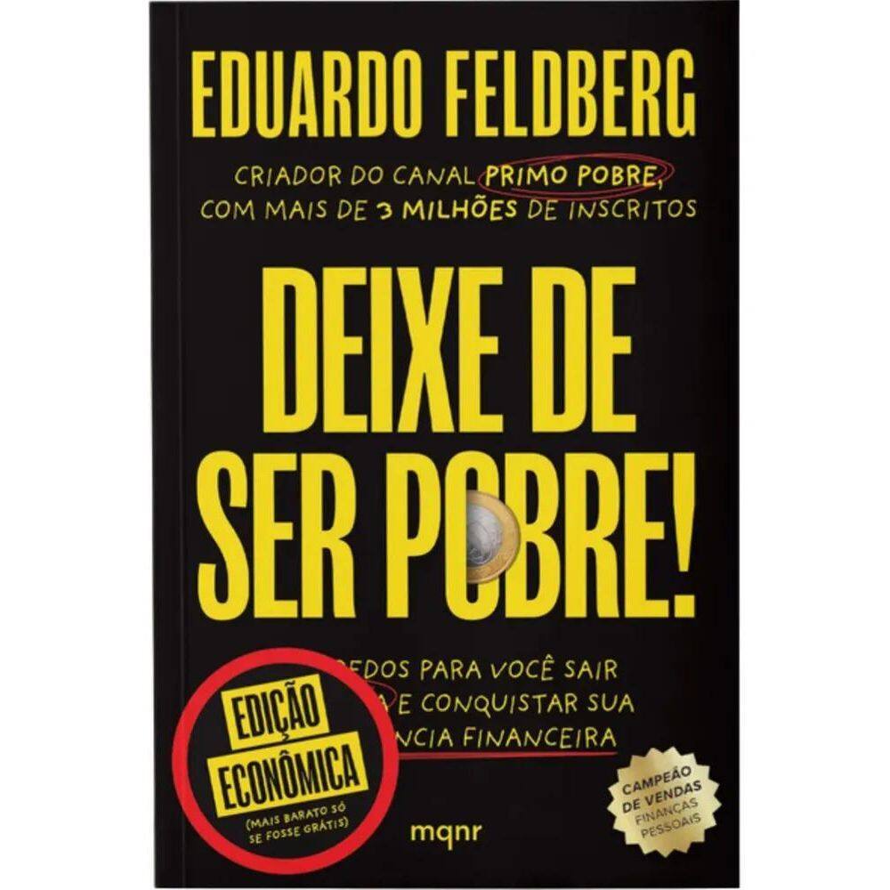 Livro Deixe De Ser Pobre Primo Pobre Liberdade Financeir