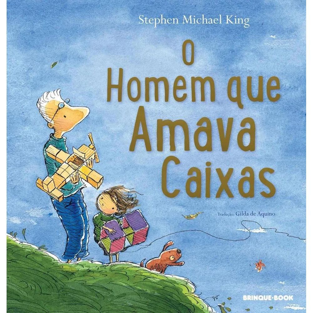 O Homem Que Amava Caixas, De Stephen Michael King. Editora B