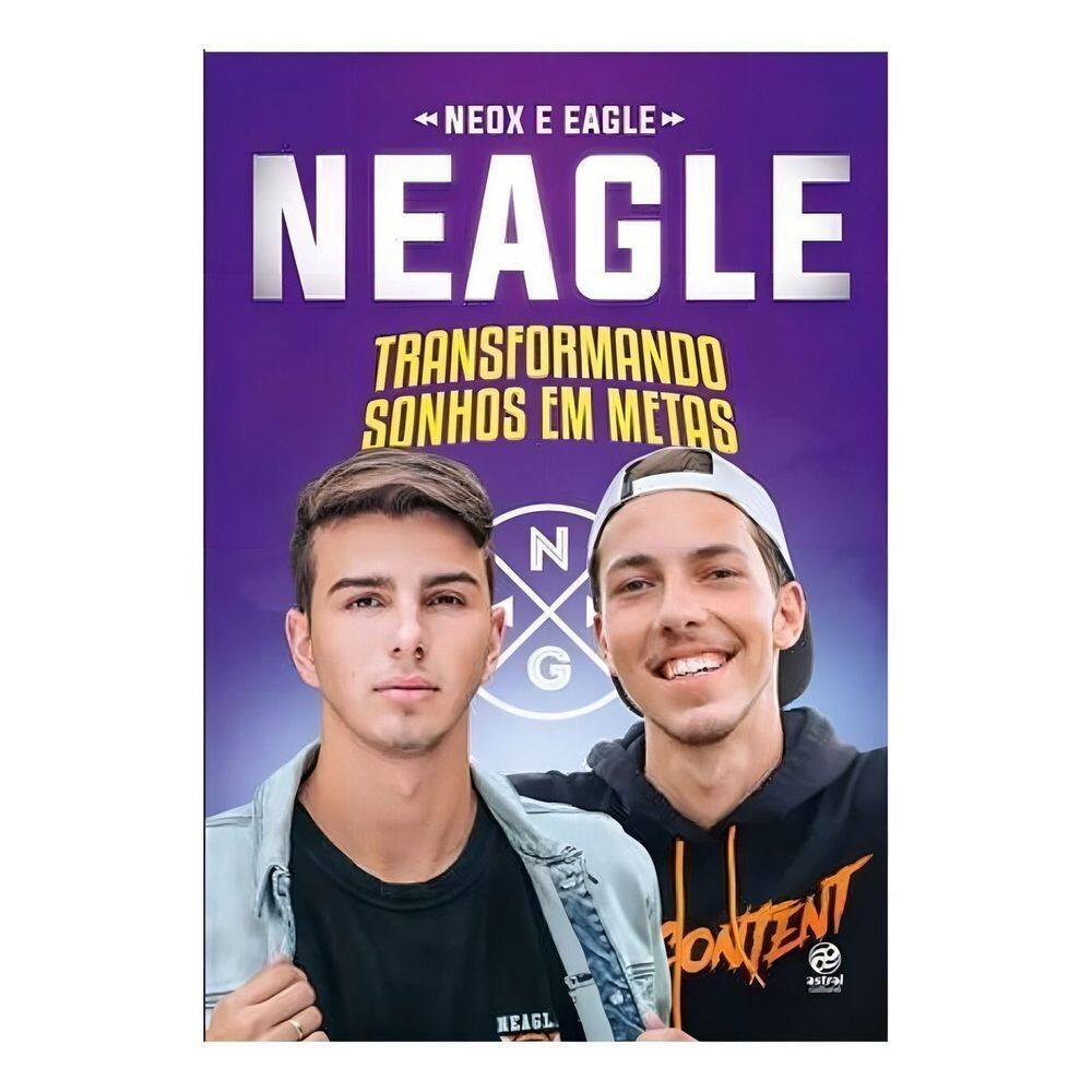 Neagle - Transformando Sonhos em Metas