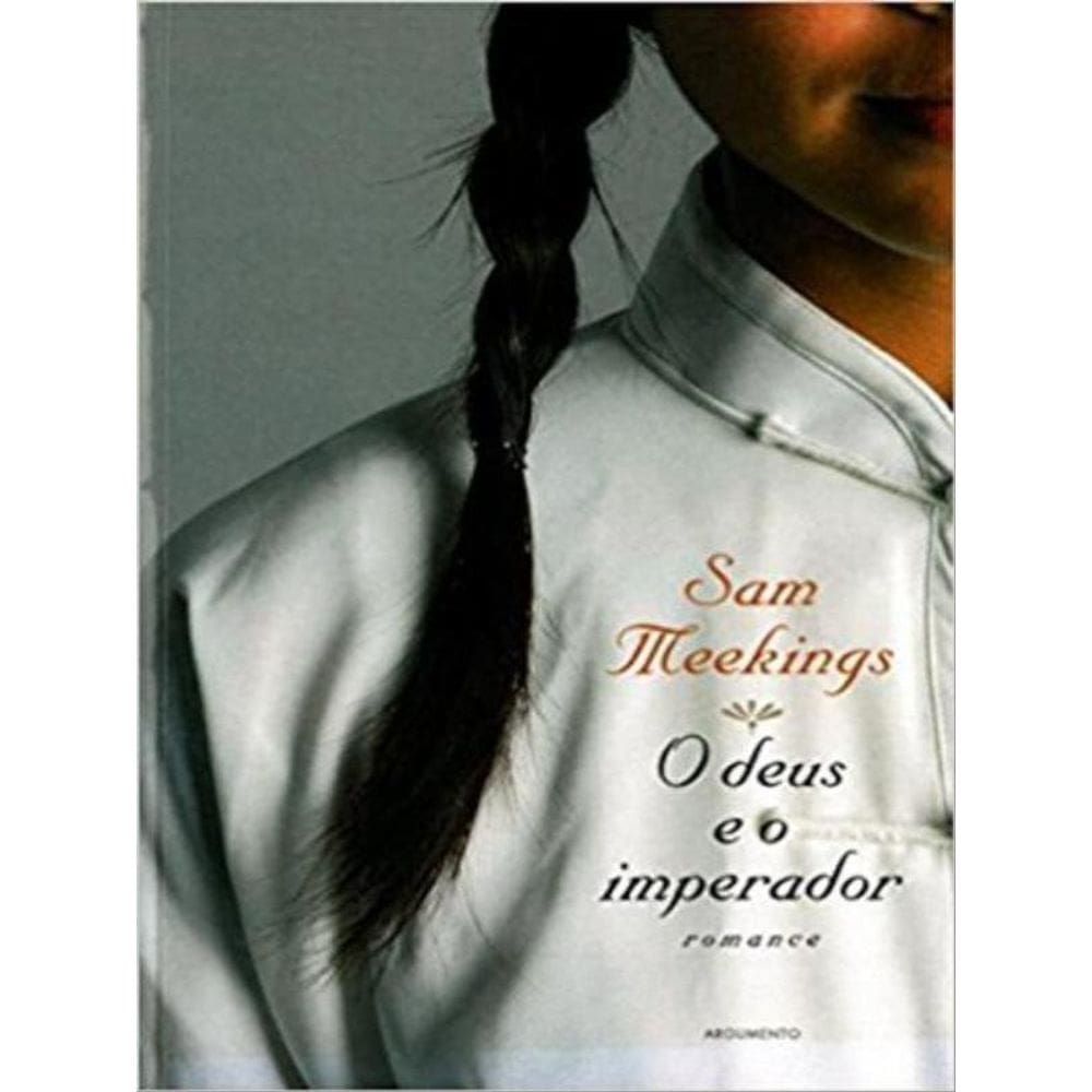 Deus E O Imperador, O