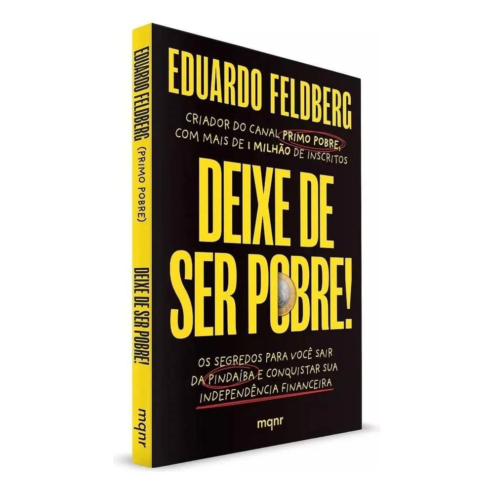 Livro Deixe De Ser Pobre - Os Segredos Para Você Sair Da Pin