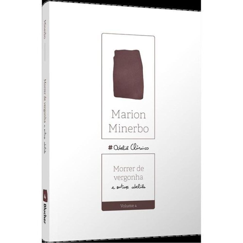 Morrer De Vergonha - Vol. 4