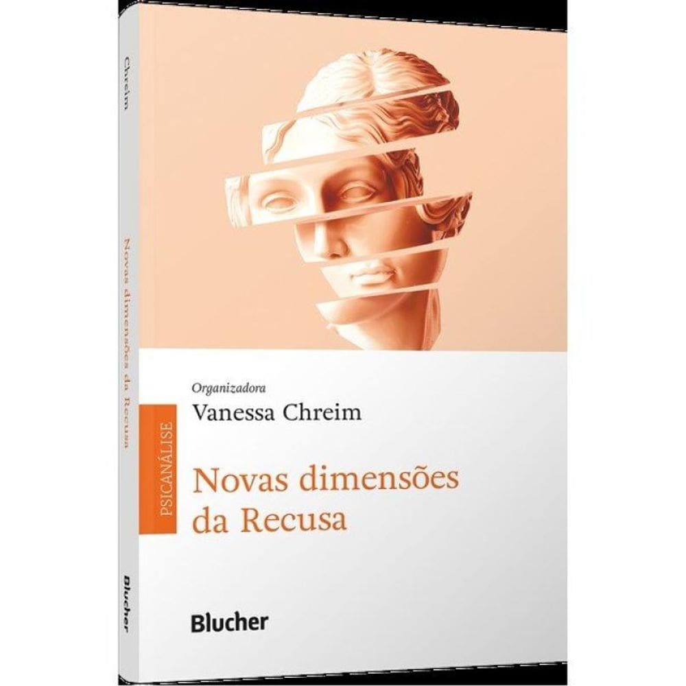 Novas Dimensões Da Recusa