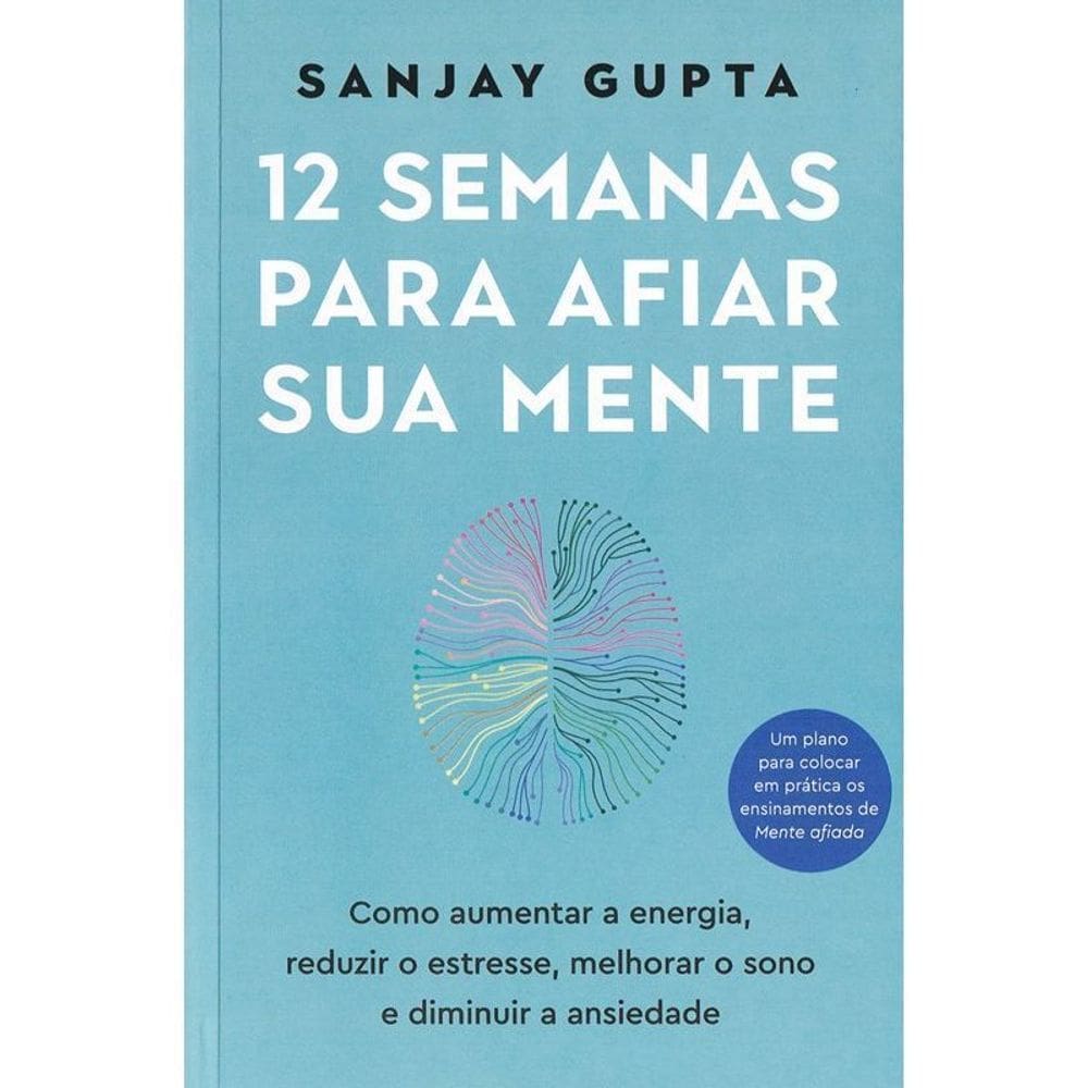 12 Semanas Para Afiar Sua Mente
