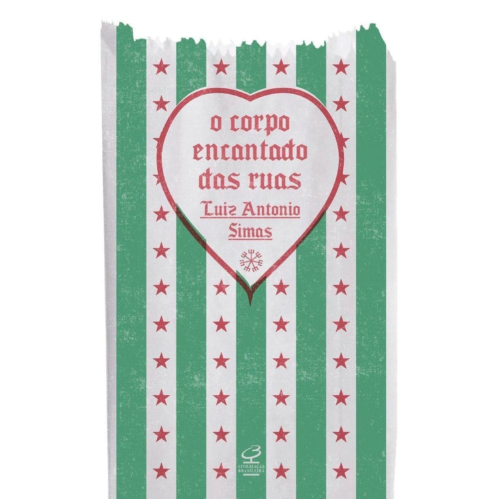 Corpo Encantado das Ruas, O