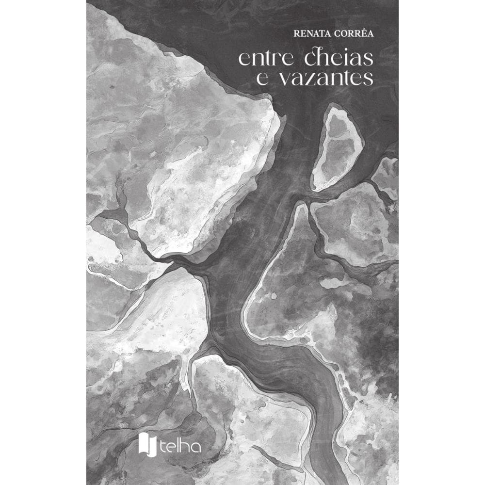 Entre cheias e vazantes