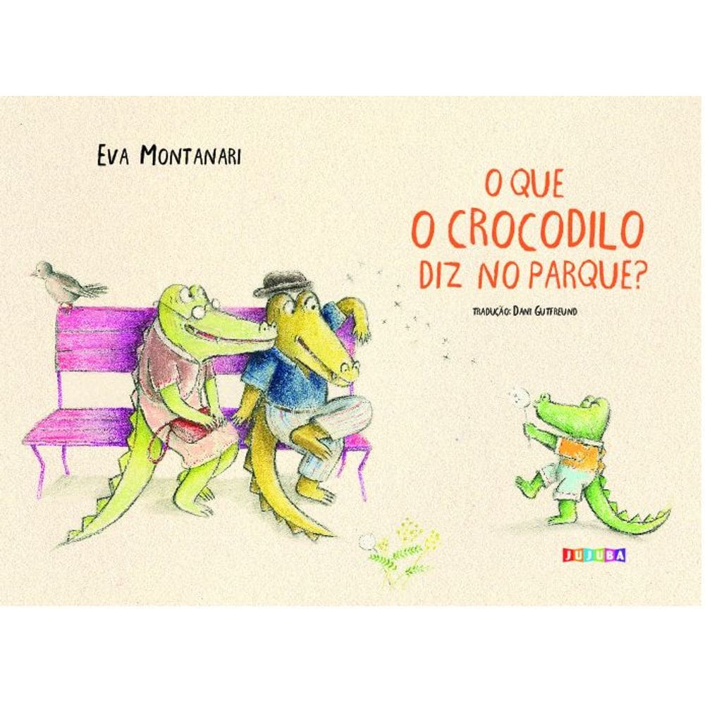 O Que O Crocodilo Diz No Parque?