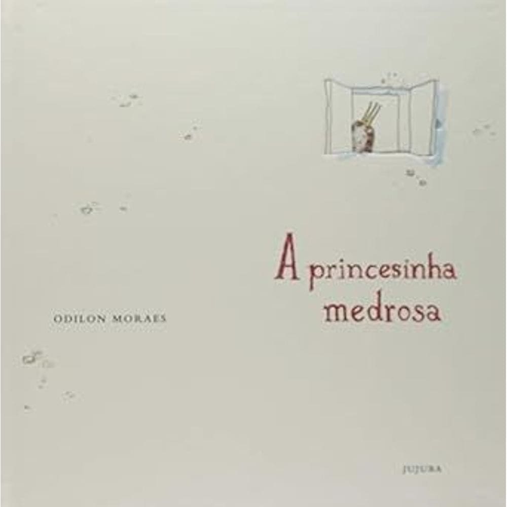 A Princesinha Medrosa